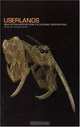 Userlands: New Fiction Writers from the Blogging Underground, Edited by Dennis Cooper 