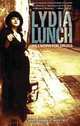 Will Work for Drugs, Lydia Lunch 