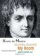 Journey Around My Room (Green Integer), Xavier de Maistre 