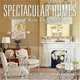 Spectacular Homes of New England (Spectacular Homes), 