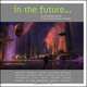 In the FutureA…: Entertainment Design at Art Center College of Design, Jonathan Bach, Darren Bacon, Peter Chan, Marcus Collins 