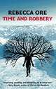 Time and Robbery, Rebecca Ore 