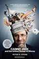 Casino Jack and the United States of Money: Superlobbyist Jack Abramoff and the Buying of Washington, Peter H. Stone 