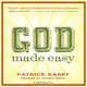God Made Easy, Patrice Karst 