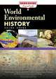 World Environmental History (Berkshire Essentials), William H. McNeill, David Christian, J. R. McNeill 