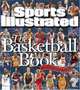 Sports Illustrated: The Basketball Book, 