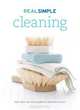 Real Simple: Cleaning, Editors of Real Simple Magazine 