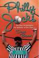 Philly Jocks: The Best Philadelphia Pro Athletes of Our Time, Dave Brown 