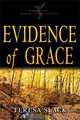 Evidence of Grace, Teresa Slack 