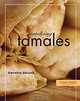Tantalizing Tamales, Gwyneth Doland 