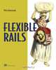 Flexible Rails: Flex 3 on Rails 2, Peter Armstrong 