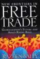 New Frontiers in Free Trade: Globalization