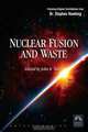 Nuclear Fusion and Waste (Engineering) (Engineering) (Engineering), John R. Vacca 
