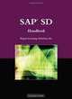SAP SD Handbook (The Jones and Bartlett Publishers Sap Book Series), Kogent Inc. 