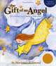 The Gift of an Angel: For Parents Welcoming a New Child, Marianne Richmond 