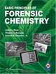 Basic Principles of Forensic Chemistry, Javed Khan, Thomas J. Kennedy, Jr., Donnell Christian 