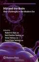 HIV and the Brain: New Challenges in the Modern Era (Current Clinical Neurology), 