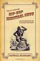 The 21st Century Hip-Hop Minstrel Show: Are We Continuing the Blackface Tradition?, Raphael Heaggans 