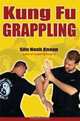 Kung Fu Grappling, Noah Knapp 