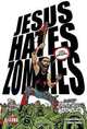 Jesus Hates Zombies featuring Lincoln Hates Werewolves Vol. 4: Yea, Though I Walk..., Stephen Lindsay 