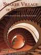 Shaker Village of Pleasant Hill: 50th Anniversary of the Restoration, David Toczko, Ashley Judd- Foreward 
