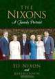 The Nixons: A Family Portrait, Ed Nixon, Karen Olson 