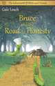 Bruce and the Road to Honesty, Gale Leach 