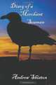 Diary of a Merchant Seaman, Andrew Shiston 