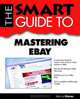 Smart Guide To Mastering eBay, Marcus Nieves 