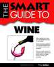 Smart Guide To Wine, Philip Seldon 