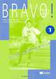 Bravo! 1: Guide pedagogique, Regine Merieux, Christine Bergeron 