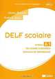 DELF scolaire: Niveau A1: Du cadre europeen commun de reference (+ CD), Gilles Breton, Patrick Riba 