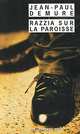 Razzia sur la Paroisse, Jean-Paul Demure 