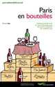 Paris en bouteilles, Pierrick Jegu 