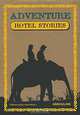Adventure Guide Hotel Stories, Francisca Matteoli 