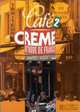 Cafe Creme - Level 2, Livre De L