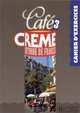 Cafe CRE<ME - Level 3: Cahier D