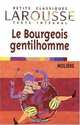 Le Bourgeois gentilhomme (Petits Classiques), Moliere 
