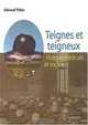 Teignes et teigneux: Histoire medicale et sociale (French Edition), Gerard Tilles 