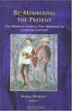 Remembering The Past: The Medieval German Poet-Minstrel in Cultural Context (Disputatio), Maria Dobozy 