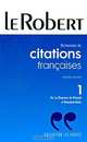 Dictionnaire de citations francaises: Tome 1: De La Chanson de Roland a Beaumarchais, Pierre Oster 