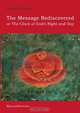 The Message Rediscovered: or the Clock of God
