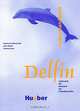 Delfin: Lehrerhandbuch, Hartmut Aufderstrasse, Jutta Muller, Thomas Storz 