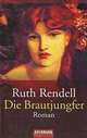 Die Brautjungfer, Ruth Rendell 