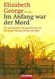 Im Anfang war der Mord, Elisabeth George 