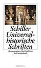Universalhistorische Schriften, Schiller 