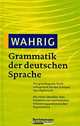 Wahrig Grammatik der deutschen Sprache, Lutz Gotze, Ernest W. B. Hess-Luttich 