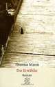 Der Erwahlte, Thomas Mann 
