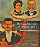 My Grandparents, My Parents and I: Jewish Art and Culture, Edward van Voolen 
