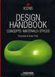 Design Handbook: Concepts. Materials / Дизайн: Концепция, материалы и стили, Charlotte & Peter Fiell 